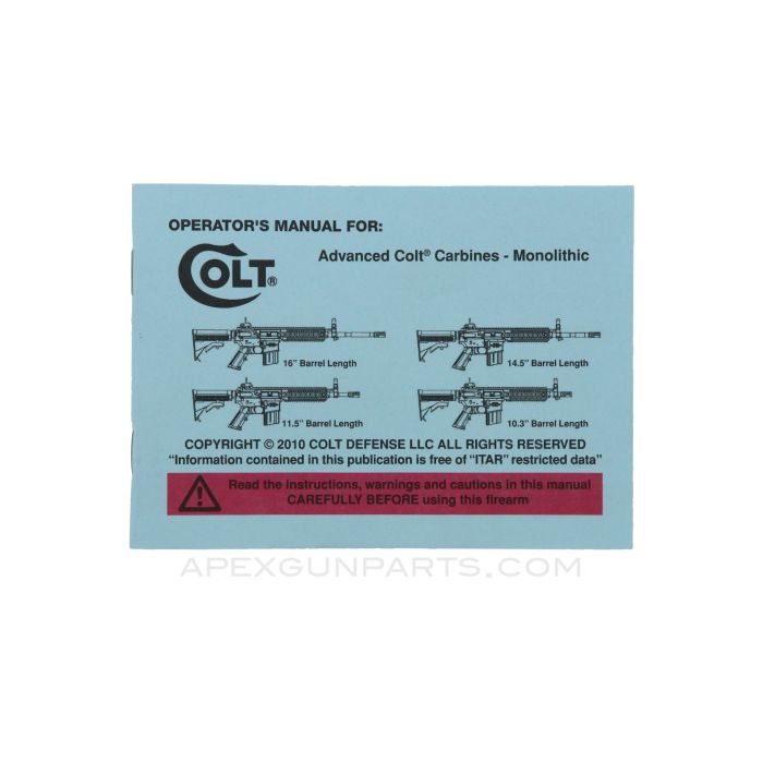 Colt Monolithic Advanced Carbine Operator's Manual, Paperback *NEW* 