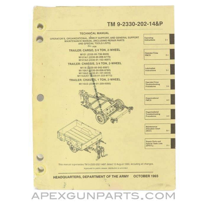 Trailer M101 / M116 / M116A3 Maintenance Manual, Paperback, August 1993, TM 9-2330-202-14&P *Good*