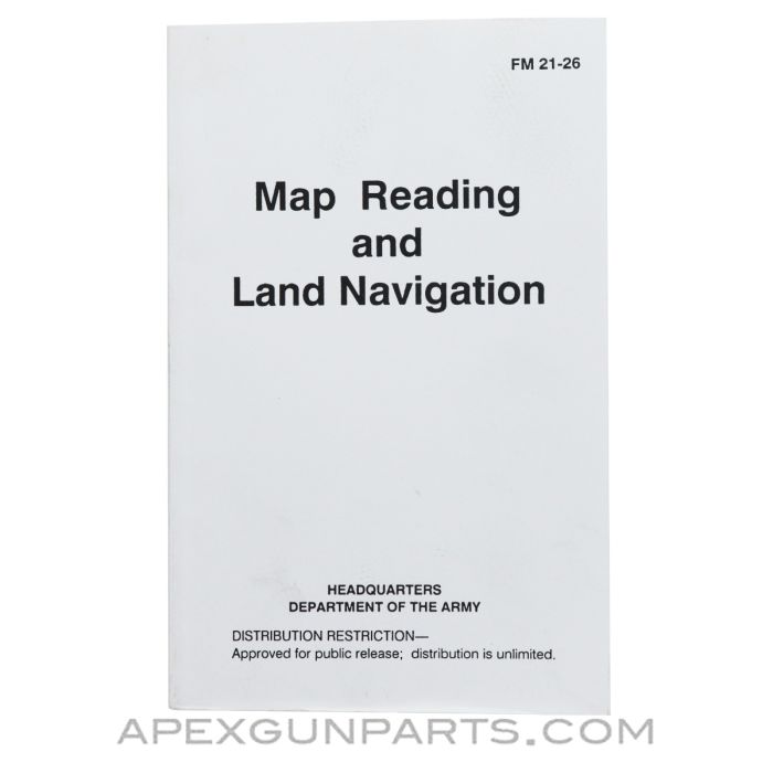 Map Reading and Land Navigation, FM 21-26, Department of the Army Manual, 1993 