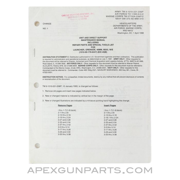 Change Pages for M203 40mm Grenade Launcher Technical Manual, Paperback, TM 9-1010-221-23&P, April 1998 *Good*
