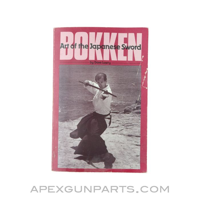 Bokken, Art of the Japanese Sword, Dave Lowry, Paperback 1986, *Good*