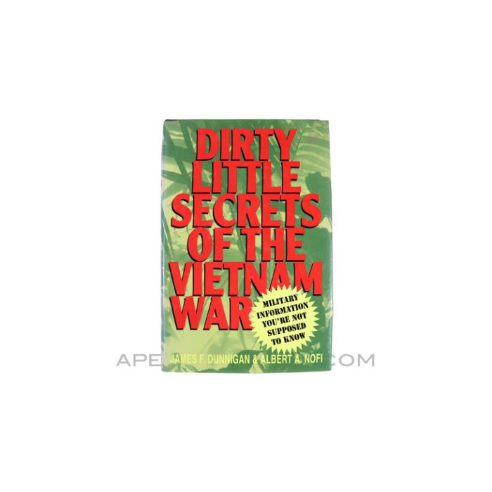Dirty Little Secrets Of The Vietnam War, Used Hardcover, *Good* Condition 