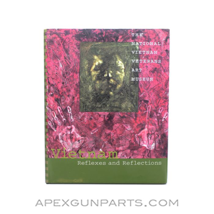 Vietnam Reflexes and Reflections, Hardcover, 1998 *Very Good*