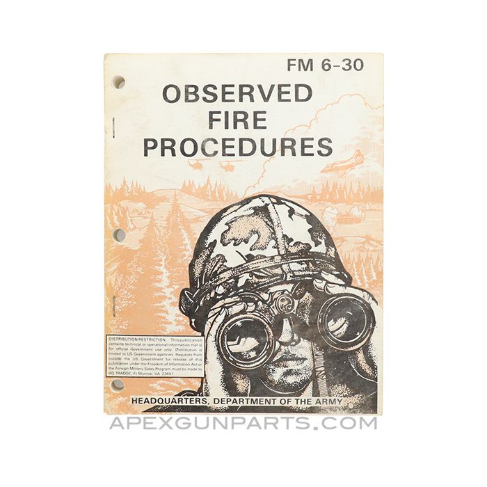 Observed Fire Procedures, Department of the Army, FM 6-30, Paperback *Very Good*