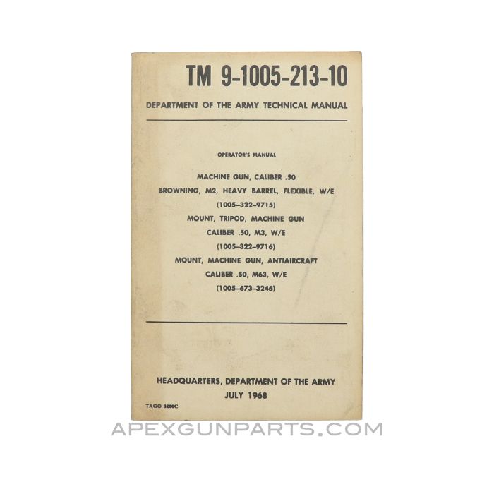 Browning M2 Machine Gun Technical Manual, USGI, TM 9-1005-213-10, Paperback *Very Good*