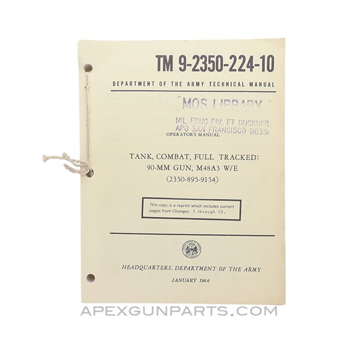 M48A3 Patton Tank Operators Manual, USGI, TM 9-2350-224-10, Paperback Reprint *Very Good*