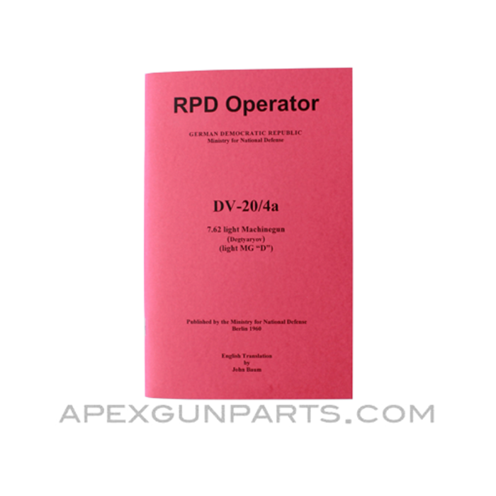 RPD Operator's Manual, East German Issue, Translated From Original, Paperback, *NEW*