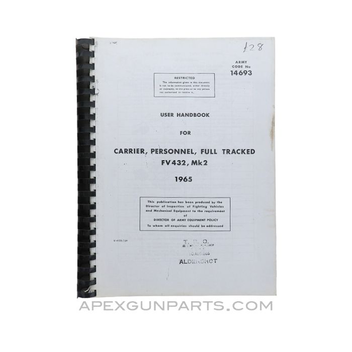 FV432 MK2 Full Tracked Personnel Carrier User Handbook, Army 14693, 1965 Paperback *Very Good*