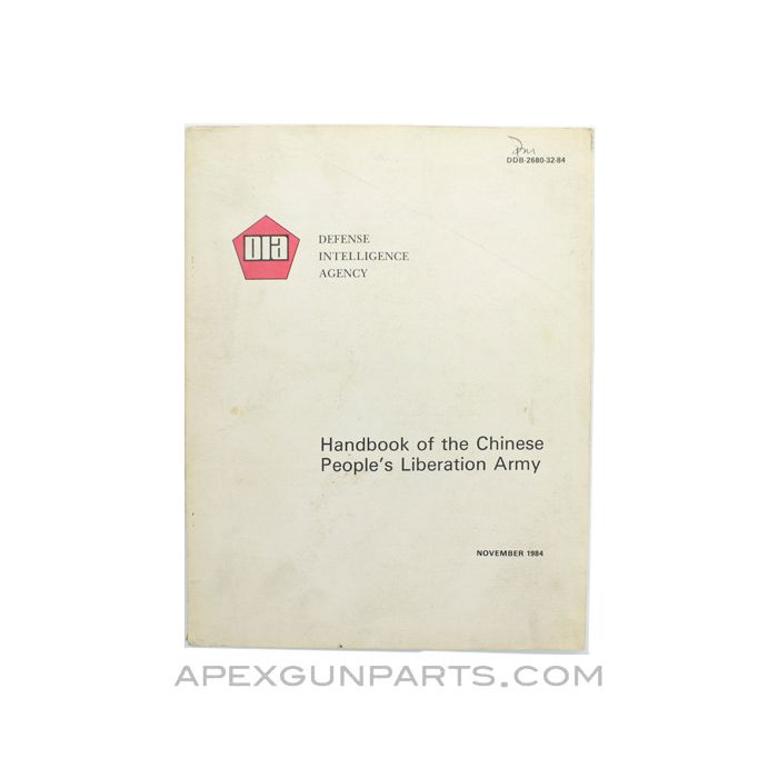 Handbook of the Chinese People's Liberation Army, Defense Intelligence Agency, 1984 *Good*