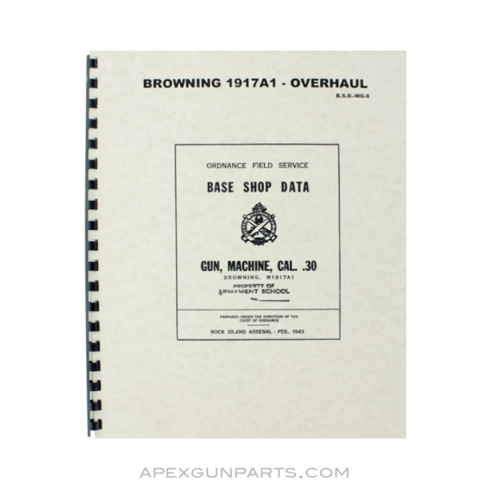 1917A1 Field Service Manual, Reprint of Original, Paperback *NEW*