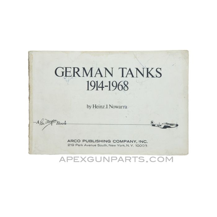 German Tanks 1914-1968, Heinz J. Nowarra, 1968, Missing Cover *Fair*