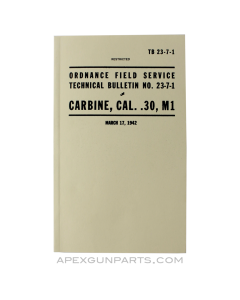 M1 Carbine Technical Bulletin, USGI, Paperback, *NEW*