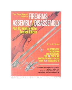 The Gun Digest Book of Firearms Assembly / Disassembly, Part 3: Rimfire Rifles, Revised Edition, 1980/1994, Softcover, *Very Good*
