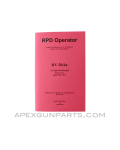 RPD Operator's Manual, East German Issue, Translated From Original, Paperback, *NEW*