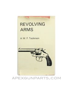 Revolving Arms, A.W.F. Taylerson, 1970, Hardcover, *Good*