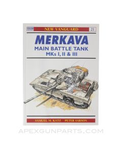 Merkava Main Battle Tank Mks I, II & III, New Vanguard Vol. 21, Softcover, *Very Good*