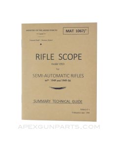 Model 1953 Rifle Scope Technical Guide for Semi-Automatic Rifles Models 1949 & 1949-56, 1st Edition, Paperback, Translation from Original *NEW*