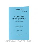 Breda 30 MG Operator's Manual, German WW2 Wartime Issue, Translation & Reprint of 1944 Original, Paperback, *NEW*