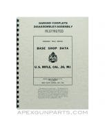 U.S. M1 Garand Disassembly / Assembly Manual, Base Shop Data, Reprint of Original, Paperback, *NEW*