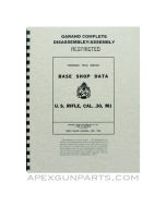 U.S. M1 Garand Disassembly / Assembly Manual, Base Shop Data, Reprint of Original, Paperback, *NEW*