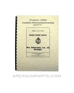 Thompson 1928A1 Disassembly / Assembly Manual, Base Shop Data, Reprint of Original, Paperback, *NEW*