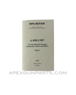 RPK / RPKS Repair Armorer's Manual, East German Issue, Translated From Original, Paperback, *NEW*