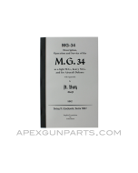 MG-34 Operator&#039;s/Repair Armorer&#039;s Manual, Translation From Original, Paperback, *NEW*