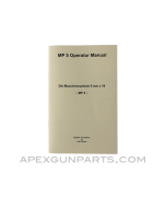 H&K MP5 Operator's Manual, Translation From Original, Paperback, *NEW*