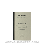 PK / PKS / PKT / PKB Repair Armorer's Manual, East German Issue, Translated From Original, Paperback, *NEW*