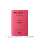 RPD Operator's Manual, East German Issue, Translated From Original, Paperback, *NEW*