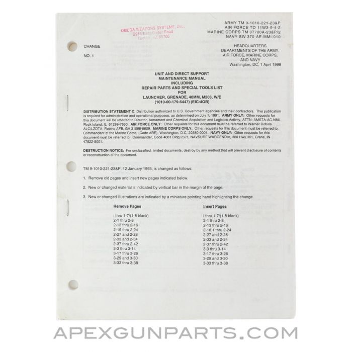 Change Pages for M203 40mm Grenade Launcher Technical Manual, Paperback, TM 9-1010-221-23&P, April 1998 *Good*