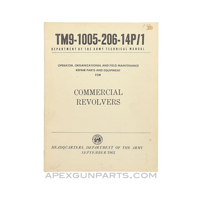 Commercial Revolvers Technical Manual, USGI, TM 9-1005-206-14P/1, Paperback *Very Good*