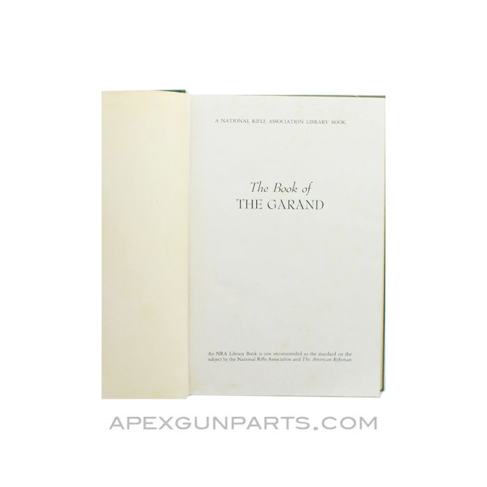 Book Of The Garand by Julian Hatcher, 1st Edition, 1948, Hardcover, *Good*