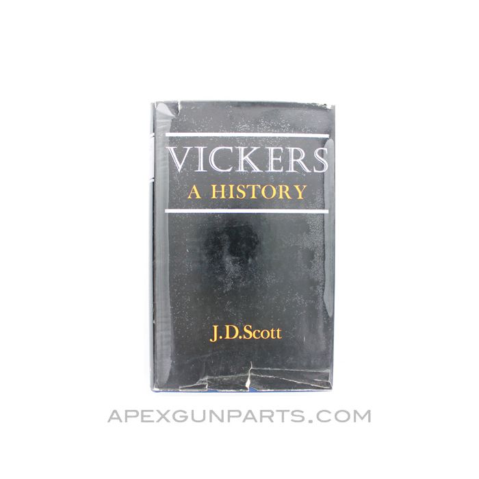 Vickers A History, J.D. Scott, 1962, Hardcover, *Good* 