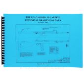 U.S. M1 Carbine .30 Cal. Technical Drawings & Data, by Larry Ruth, 182 Pages,18x12 Format, Paperback *NEW*