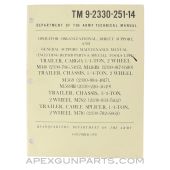 Trailer M416 / M569 / M762 / M716 Technical Manual, Paperback, October 1970, TM 9-2330-251-14 *Good*