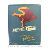 Fokker: Vliegtuibewapening, Aircraft Armament, Flugzeugbewaffnung, Dutch Hardcover, 1994 *Good*