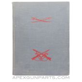 Small Arms Makers, Robert E. Gardner, Hardcover, 1963 *Very Good*