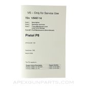 H&K P8 Pistol Operator's Manual, Translation & Reprint of the 1995 Original, Paperback, *NEW*