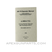 AK-74/ RPK74 Operator's Manual, East German Issue, Translated From Original, Paperback, *NEW*