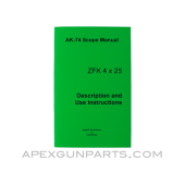 AK-74 Scope Manual, ZFK 4x25mm, East German Issue, Translated From Original, Paperback, *NEW*