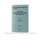 MG-15 Operator&#039;s Manual, Translation From Original, Paperback, *NEW*