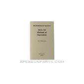 MG-34 Method of Operation Manual, Translated From Original, Paperback, *NEW*