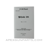 P-38 Pistol Operator's Manual, Translation From Original, Paperback, *NEW*