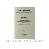 PK Operator's Manual, East German Issue, Translated From Original, Paperback, *NEW*