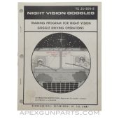 Night Vision Goggle Driving Operations, Department of the Army, TC 21-305-2, Paperback *Very Good*