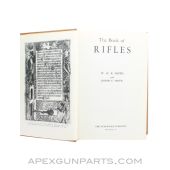 The Book Of Rifles, W.H.B. Smith, 1963, Hardcover, *Good*