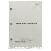 Infantry Rifle Platoon and Squad, Paperback, FM 7-8, April 1992 *Good*